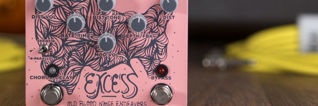 Old Blood Noise Endeavors Excess // Distortion Chorus-Delay Demo
