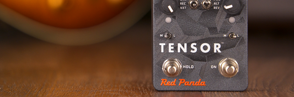 Red Panda Labs Tensor / Time Warp Pedal