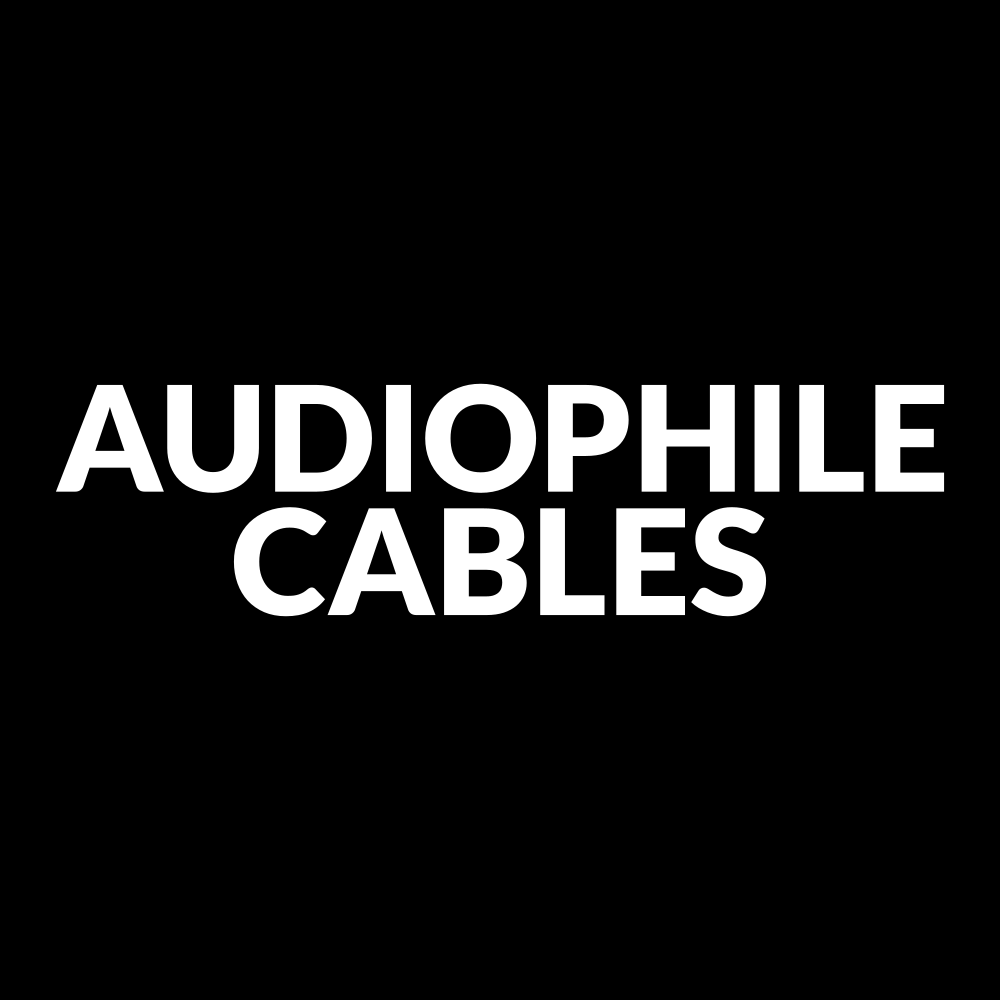 Audiophile Cables