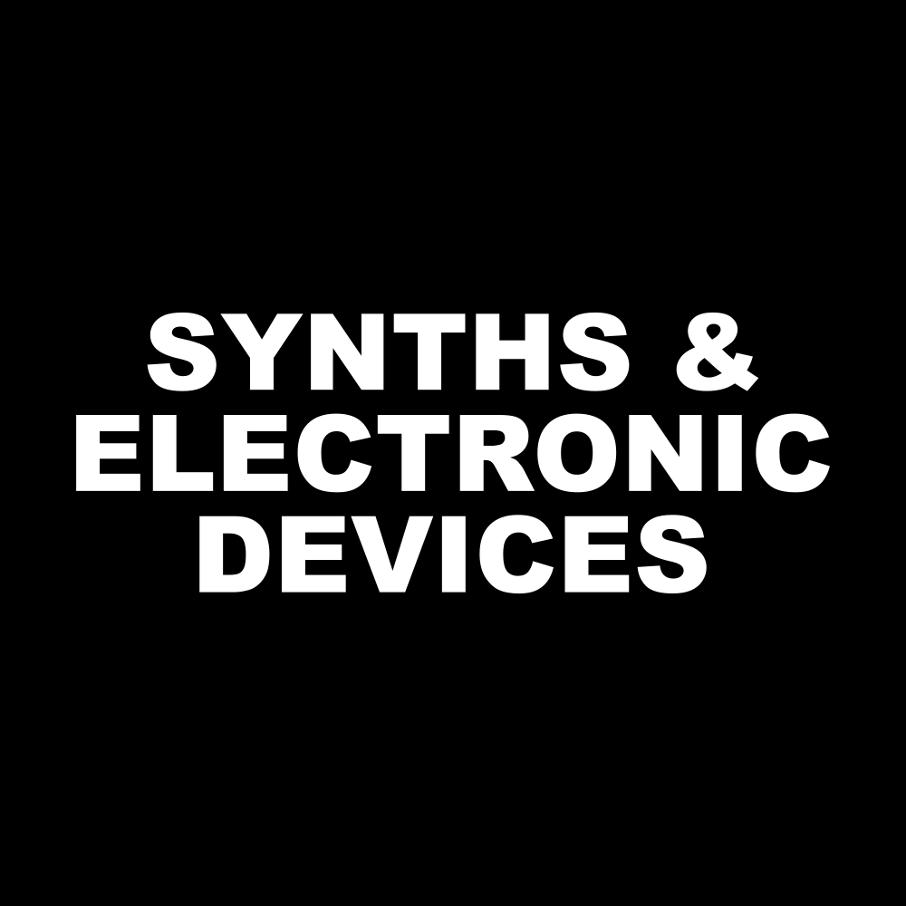Synths & Electronic Devices
