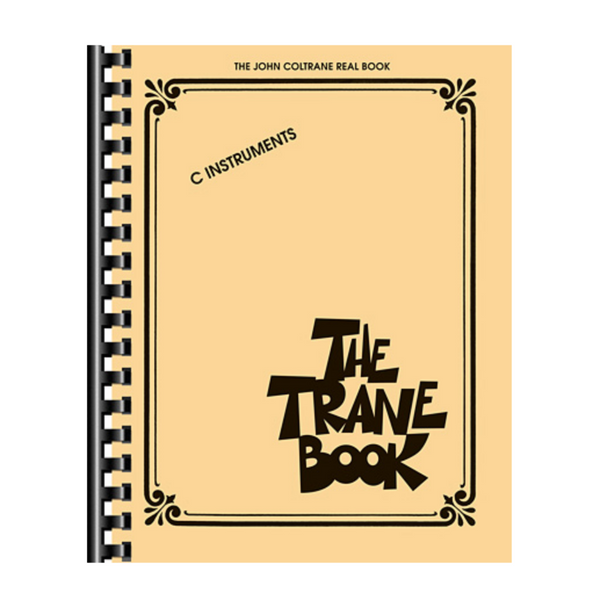 Hal Leonard The Trane Book