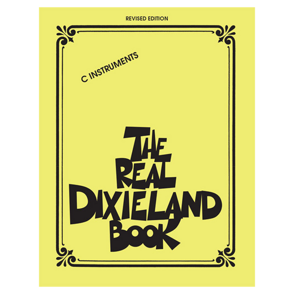 Hal Leonard Real Book Series The Real Dixieland Book C Instruments